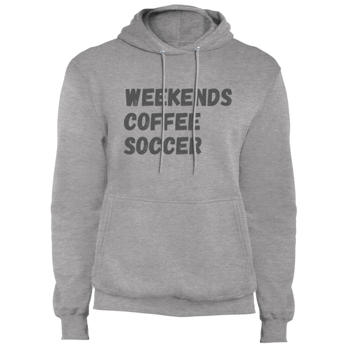 Weekends, Coffee, Soccer | Hoodie