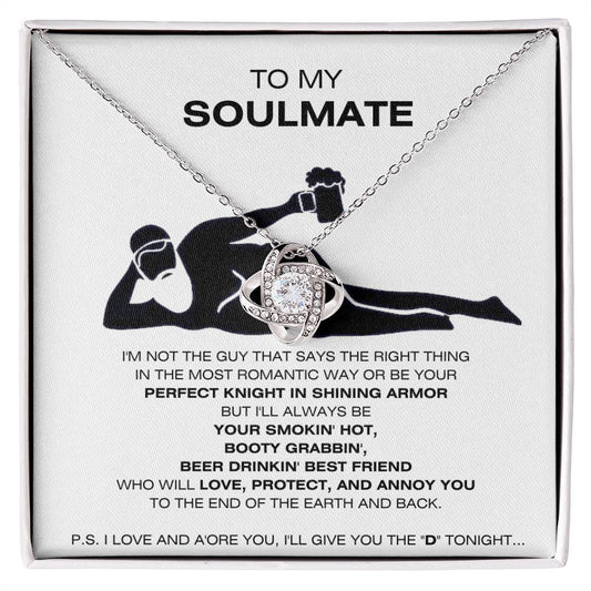 To My Soulmate | P.S. From Your Perfect Knight In Shining Armor