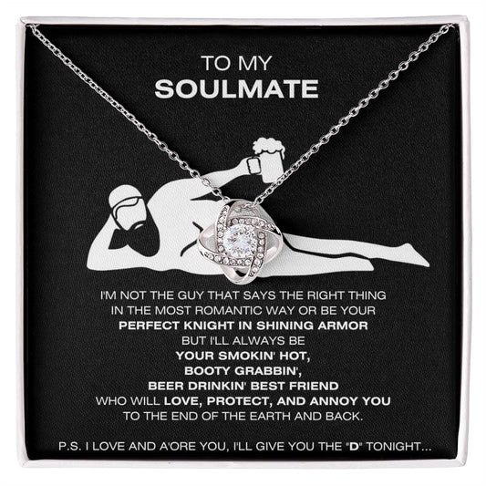 To My Soulmate | P.S. From Your Perfect Knight In Shining Armor